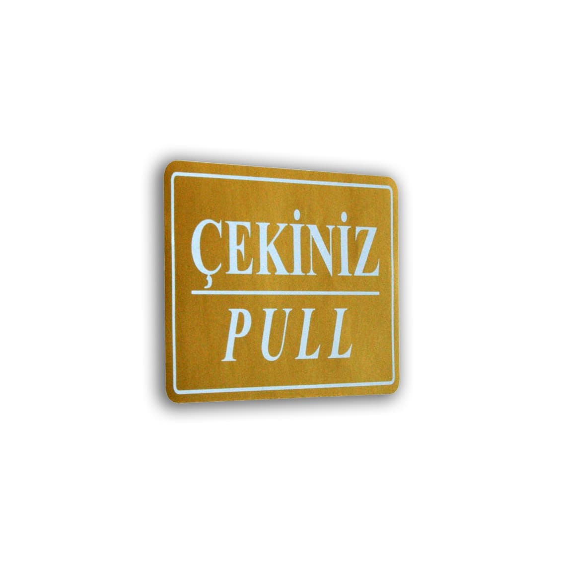 Folyo Sticker İitniz -Çekiniz  11*7,5 cm - Uyarı Levhaları